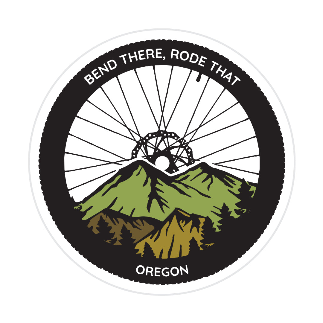 Bend, Oregon Mountain Biking Sticker, great for Mt Bachelor, Phill's trail, It says Bend There Rode That.Stick it on your bike, rack, car, or water bottle as a badge of honor for those who have navigated the twists, turns, and jumps of Bend's incredible mountain biking landscape. Or, stick it on your computer to let people know where you'd rather be!